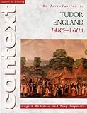 Introduction to Tudor England, 1485-1603 (Access to History Context)