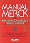 The Merck Manual of Medical Information: Home Edition (Spanish Version) The Merck Manual of Medical Information: Home Edition (Spanish Version)