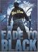 Fade to Black
