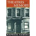 Theatres of Memory: Past and Present in Contemporary Culture v. 1