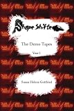 Shapeshifter : The Demo Tapes -- Year 1 Image of Shapeshifter : The Demo Tapes -- Year 1