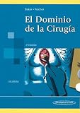 El Dominio De La Cirugia/ the Dominion of Surgery (Spanish Edition)