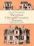 Victorian City and Country Houses: Plans and Details (Dover Architecture)