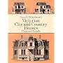 Victorian City and Country Houses: Plans and Details