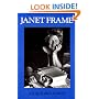 Janet Frame: An Autobiography; Volume One : To the Is-Land, Volume Two : An Angel at My Table, Volume Three : The Envoy from Mirror City/ 3 Volumes in One Book