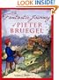 The Fantastic Journey of Pieter Bruegel