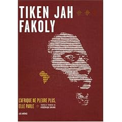 Tiken Jah Fakoly : L'Afrique ne pleure plus, elle parle