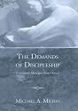 The Demands of Discipleship: Expository Messages from Daniel