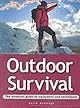 Outdoor Survival (Essential Guide)
