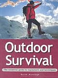 Outdoor Survival (Essential Guide)