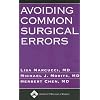 Avoiding Common Surgical Errors