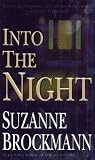 Into the Night