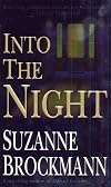 Into the Night