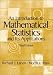 An Introduction to Mathematical Statistics and Its Applications (3rd Edition)