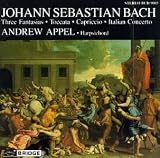 Bach: Italian Concerto; Chromatic Fantasia and Fugue; Capriccio; Fantasia in C minor