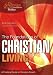 The Foundations of Christian Living: A Practical Guide to Christian Growth (Sovereign World Foundation)