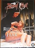 RUN WITH FEAR (Bound Heat) (2005) [IMPORT]