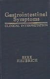 Gastrointestinal symptoms : clinical interpretation