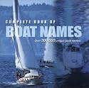 Complete Book of Boat Names: Over 300,000 Unique Boat Names On Disk