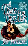  : A Time for Dreams