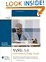 MySQL 5 Certification Study Guide: The authoritative study guide to prepare for and pass the MySQL Certified Developer and MySQL Certified DBA exams (Mysql Press)