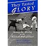 They Tasted Glory: Among the Missing at the Baseball Hall of Fame