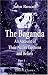 Book The Baganda: An Account of Their Native Customs and Beliefs