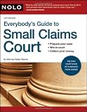 Everybody's Guide to Small Claims Court
