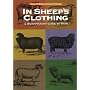 In Sheep's Clothing: A Handspinner's Guide to Wool