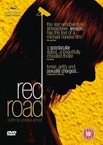 Red Road [DVD] [2006]