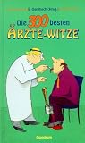 Die dreihundert besten �rzte- Witze - 