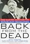 Back from the Dead: How Clinton Survived the Republican Revolution (Newsweek Book)