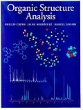Organic Structure Analysis (Topics in Organic Chemistry)