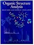 Organic Structure Analysis (Topics in Organic Chemistry)