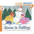 Snow Is Falling (Let's-Read-and-Find-Out Science, Stage 1)