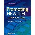 Promoting Health: A Practical Guide