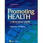 Promoting Health: A Practical Guide