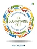 The sustainable self : a personal approach to sustainability education
