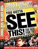 You Gotta See This!