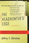 The Headhunter's Edge