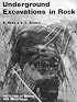 Underground Excavations in Rock: Published for the Institution of Mining and Metallurgy by Elsevier Applied Science