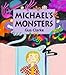 Michael's Monsters