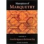 Masterpieces of Marquetry: Volume I: From the Beginnings to Louis XIV, Volume II: From the Regence to the Present Day, Volume III: Outstanding Marqueters