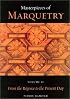 Masterpieces of Marquetry: Volume I: From the Beginnings to Louis XIV, Volume II: From the Regence to the Present Day, Volume III: Outstanding Marqueters