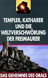 Das Geheimnis des Grals 2 - Templer, Katharer und die Weltverschwörung der Freimaurer [VHS]