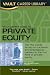 Vault Private Equity Career Guide (Vault Career Library)