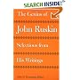 The Genius of John Ruskin: Selections from His Writings (Victorian Literature and Culture Series)