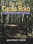 On the Cross Road: A Daily Devotional for Lent