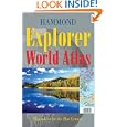 Hammond Explorer World Atlas: Mapmakers For The 21st Century (Hammond Atlases)