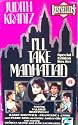 Judith Krantz - I'll Take Manhattan